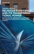 Müller |  Religious Experience and Its Transformational Power | Buch |  Sack Fachmedien