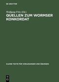 Fritz |  Quellen zum Wormser Konkordat | Buch |  Sack Fachmedien