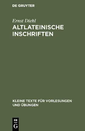 Diehl |  Altlateinische Inschriften | Buch |  Sack Fachmedien