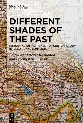 Kamionka / Lukasik / Lukasik | Different Shades of the Past | Buch | 978-3-11-100025-1 | www.sack.de
