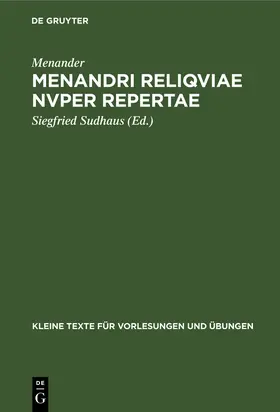 Menander / Sudhaus |  Menandri reliqviae nvper repertae | Buch |  Sack Fachmedien