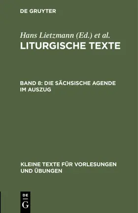 Lietzmann |  Die Sächsische Agende im Auszug | Buch |  Sack Fachmedien
