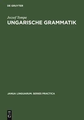 Tompa |  Ungarische Grammatik | Buch |  Sack Fachmedien