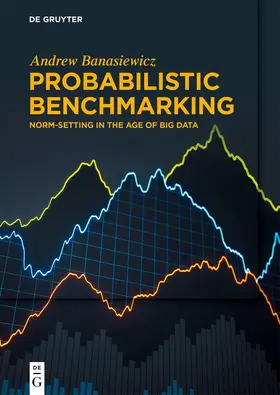 Banasiewicz | Probabilistic Benchmarking | E-Book | sack.de