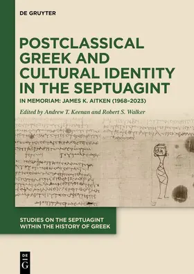 Keenan / Walker |  Postclassical Greek and Cultural Identity in the Septuagint | Buch |  Sack Fachmedien