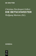 Gellert / Martens |  Die Betschwester | Buch |  Sack Fachmedien