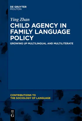 Zhan |  Child Agency in Family Language Policy | Buch |  Sack Fachmedien