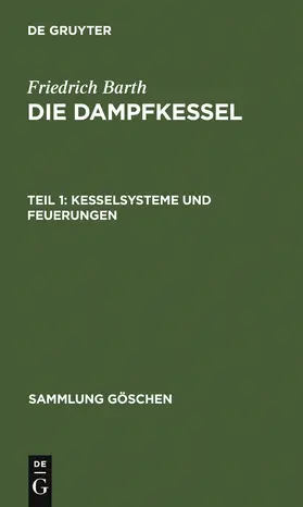 Barth |  Kesselsysteme und Feuerungen | Buch |  Sack Fachmedien