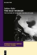 Hake |  The Nazi Worker | eBook | Sack Fachmedien