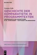 Zelle |  Geschichte der Komparatistik in Programmtexten | Buch |  Sack Fachmedien