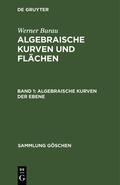 Burau |  Algebraische Kurven der Ebene | Buch |  Sack Fachmedien