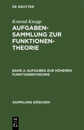 Knopp |  Aufgaben zur höheren Funktionentheorie | Buch |  Sack Fachmedien