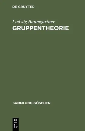 Baumgartner |  Gruppentheorie | Buch |  Sack Fachmedien