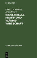 Beckers / Schmidt |  Industrielle Kraft- und Wärmewirtschaft | Buch |  Sack Fachmedien