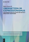 Zanucchi |  Zanucchi, M: Expressionismus im internationalen Kontext | Buch |  Sack Fachmedien