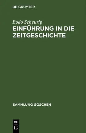 Scheurig |  Einführung in die Zeitgeschichte | Buch |  Sack Fachmedien