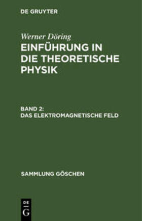 Döring |  Das elektromagnetische Feld | Buch |  Sack Fachmedien
