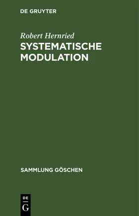 Hernried | Systematische Modulation | Buch | 978-3-11-101152-3 | sack.de