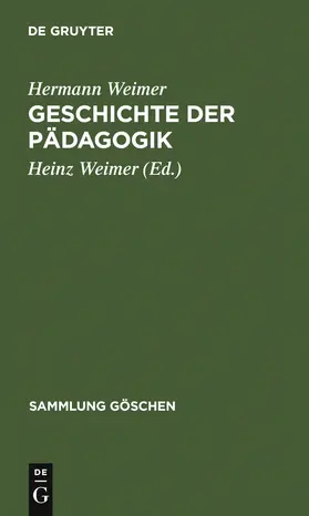 Weimer |  Geschichte der Pädagogik | Buch |  Sack Fachmedien