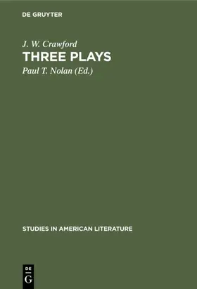 Crawford / Nolan |  Three plays | Buch |  Sack Fachmedien