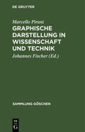 Pirani / Fischer |  Graphische Darstellung in Wissenschaft und Technik | Buch |  Sack Fachmedien