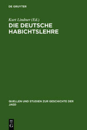 Lindner | Die deutsche Habichtslehre | Buch | 978-3-11-101471-5 | sack.de