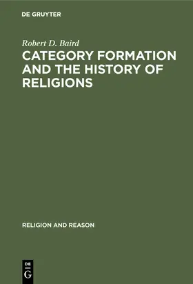 Baird |  Category formation and the history of religions | Buch |  Sack Fachmedien