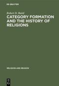Baird |  Category formation and the history of religions | Buch |  Sack Fachmedien