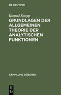 Knopp |  Grundlagen der allgemeinen Theorie der analytischen Funktionen | Buch |  Sack Fachmedien