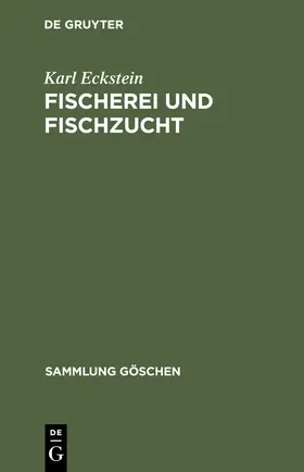 Eckstein |  Fischerei und Fischzucht | Buch |  Sack Fachmedien