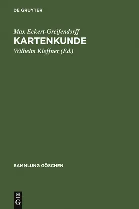Eckert-Greifendorff / Kleffner | Kartenkunde | Buch | 978-3-11-102045-7 | sack.de