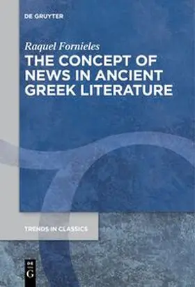Fornieles | The Concept of News in Ancient Greek Literature | E-Book | www.sack.de