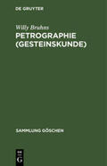 Bruhns / Ramdohr |  Petrographie (Gesteinskunde) | Buch |  Sack Fachmedien