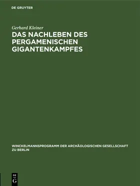 Kleiner |  Das Nachleben des pergamenischen Gigantenkampfes | Buch |  Sack Fachmedien