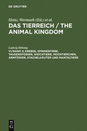 Böhmig |  Krebse, Spinnentiere, Tausendfüßer, Weichtiere, Moostierchen, Armfüßer, Stachelhäuter und Manteltiere | Buch |  Sack Fachmedien