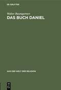 Baumgartner |  Das Buch Daniel | Buch |  Sack Fachmedien