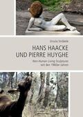 Ströbele |  Ströbele, U: Hans Haacke und Pierre Huyghe | Buch |  Sack Fachmedien