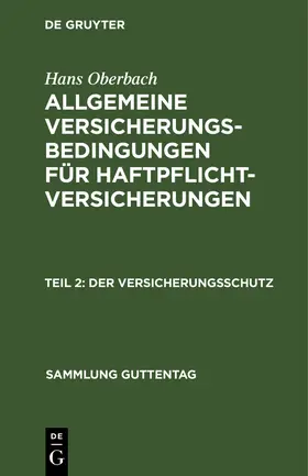 Oberbach | Der Versicherungsschutz | Buch | 978-3-11-102919-1 | www.sack.de