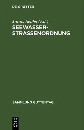 Sebba |  Seewasserstraßenordnung | Buch |  Sack Fachmedien