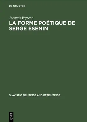 Veyrenc |  La forme poétique de Serge Esenin | Buch |  Sack Fachmedien