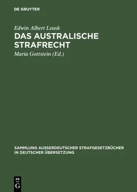 Leask / Gottstein |  Das australische Strafrecht | Buch |  Sack Fachmedien