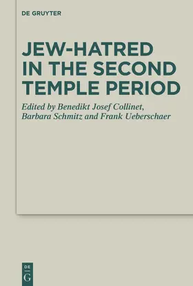 Collinet / Ueberschaer |  Jew-hatred in the Second Temple Period | eBook | Sack Fachmedien