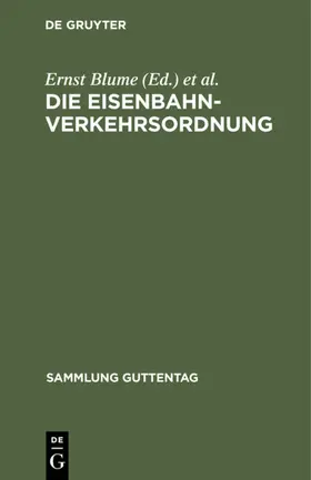 Blume / Weirauch |  Die Eisenbahn-Verkehrsordnung | Buch |  Sack Fachmedien