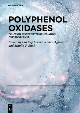 Verma / Agrawal / Shah |  Polyphenol Oxidases | Buch |  Sack Fachmedien