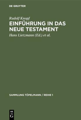Knopf / Weinel / Lietzmann |  Einführung in das Neue Testament | Buch |  Sack Fachmedien