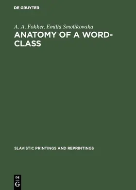Smolikowska / Fokker |  Anatomy of a word-class | Buch |  Sack Fachmedien