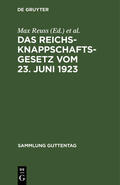 Hense / Reuss |  Das Reichsknappschaftsgesetz vom 23. Juni 1923 | Buch |  Sack Fachmedien
