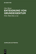 Meyer / Frohberg / Thiel |  Enteignung von Grundeigentum | Buch |  Sack Fachmedien