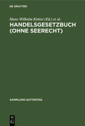 Heymann / Kötter | Handelsgesetzbuch (ohne Seerecht) | Buch | 978-3-11-103592-5 | sack.de