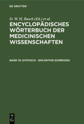 Busch / Hufeland / Gräfe | Dystocia - Encanthis scirrhosa | Buch | 978-3-11-103886-5 | sack.de